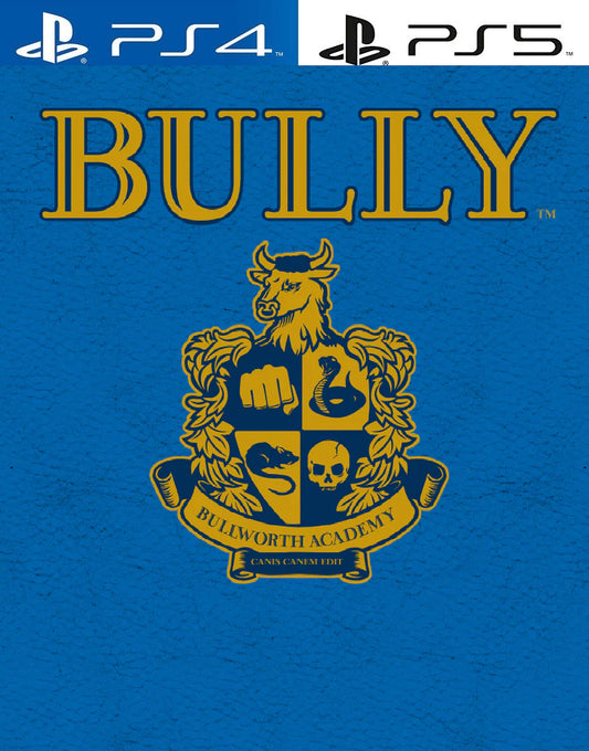 Bully PS4 | PS5